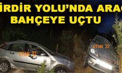 Eğirdir Yolunda Araç Bahçeye Uçtu