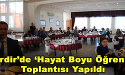 Eğirdir’de ‘Hayat Boyu Öğrenme’ Toplantısı Yapıldı