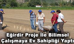 Eğirdir Fidanlık Müdürlüğü'nce Ortak Çalışma Projesi Başlatıldı