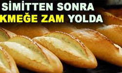 Simitten Sonra Ekmede de Zam Yolda