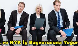 YÖK ve KYK İş Başvurusuna Yoğun İlgi