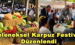 Geleneksel Karpuz Festivali Düzenlendi