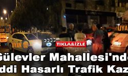 Gülevler Mahallesi'nde Maddi Hasarlı Trafik Kazası