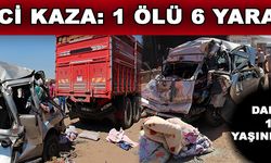 Trafik Kazasında Bilanço Ağır: 1 Ölü 6 Yaralı