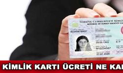 Yeni Kimlik Kartı Ücreti Ne Kadar?