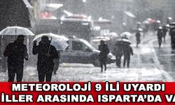 Meteoroloji  Uyardı! O İllerin İçinde Isparta'da Var