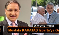 Mustafa Karataş Isparta'ya Geliyor