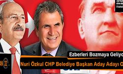 Nuri Özkul CHP Belediye Başkan Aday Adayı Oldu