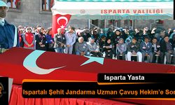 Ispartalı Şehit Jandarma Uzman Çavuş Hekim’e Son Görev