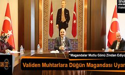 Vali Şehmus Günaydın'dan Muhtarlara "Düğün Magandası" Uyarısı