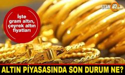 Bugün Gram, Çeyrek Altın Kaç Para? Altın Piyasasında Son Durum Ne?