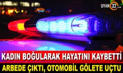 Isparta'da ŞOK Olay! Baraja Uçan Otomobildeki Kadın Boğularak Öldü