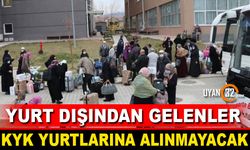 Yurt Dışından Gelenler KYK Yurtlarına Alınmayacak