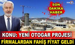 Yeni Otogar Projesine, Firmalardan Fahiş Fiyat Geldi