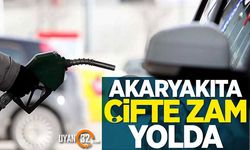 Akaryakıta Çifte Zam Yolda