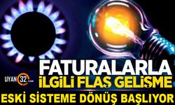 Doğalgaz ve Elektrik Faturalarında Flaş Gelişme! O Tarihten İtibaren...