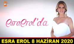 Esra Erol 8 Haziran 2020 Canlı Yayınla ATV'de
