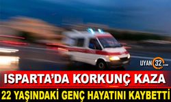 Isparta'da Korkunç Kaza 1 Ölü 1 Yaralı