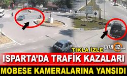 Isparta'da Trafik Kazaları Mobese Kameralarına Yansıdı