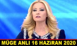 Müge Anlı İle Tatlı Sert 16 Haziran 2020 ATV'de