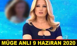 Müge Anlı İle Tatlı Sert 9 Haziran 2020 ATV’de