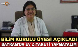 Bilim Kurulu Üyesi Açıkladı; Bu Bayram da Ev Ziyareti Yapmayalım