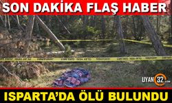 Isparta'da Hareketsiz Halde Ölü Bulundu