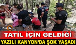 Tatil İçin Geldiği Yazılı Kanyon'da Şok Yaşadı