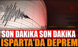 Isparta'da Son Dakika Deprem