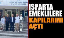 Isparta, Emeklilere Kapılarını Açtı!