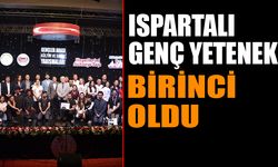 Ispartalı Genç Yetenek Birinci Oldu