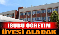 ISUBÜ'de Öğretim Üyesi Alınacak