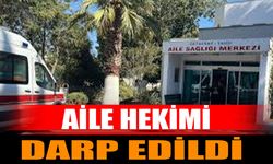 Aile Hekimine Darp: Güvenlik Kamerasına Yansıyan Kargaşa