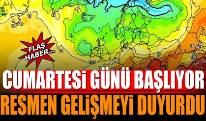 Cumartesi günü başlayacak! Resmen gelişmeyi duyurdu