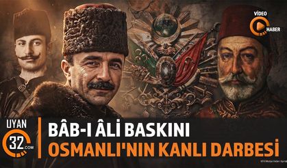 23 Ocak 1913: İttihat ve Terakki’nin meşruiyeti koruma savaşı