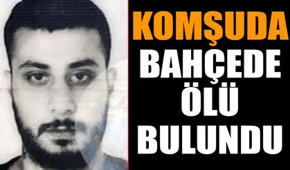 Komşuda şüpheli ölüm! Apartman bahçesinde bulundu