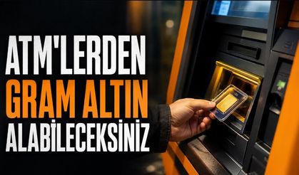 ATM'lerden Gram Altın Dönemi Başladı Fiziki Altın Alabileceksiniz
