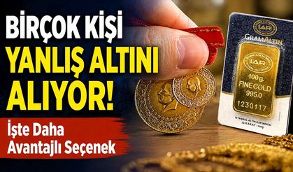 10 Bin TL'si Olan Hangisini Almalı? Gram Altın mı Çeyrek Altın mı?
