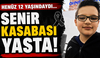 Henüz 12 Yaşındaydı... Senir Kasabası Yasta