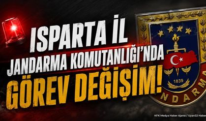 Isparta İl Jandarma Komutanlığı'nda Görev Değişimi