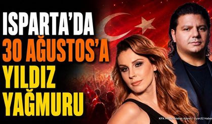 Isparta'da Zafer Bayramı Coşkusu: Funda Arar ve Kubat Geliyor