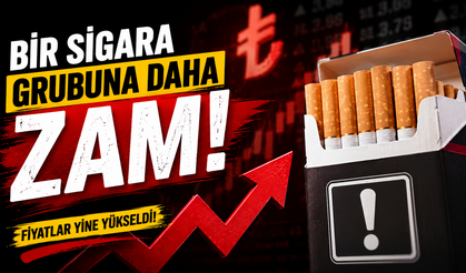 Bir Sigara Grubuna Daha Zam Geldi