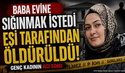 Isparta'da Kadın C*nayeti: Baba Evinin Önünde Katledildi