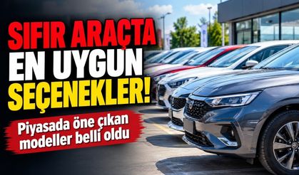 Türkiye’de En Uygun Fiyatlı 10 Sıfır Otomobil Belli Oldu