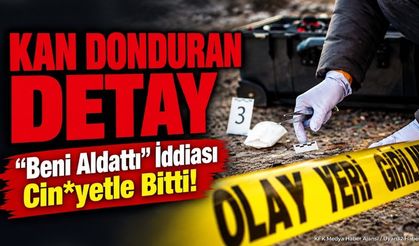 Antalya'daki Acı Olayda Flaş Gelişme: Kan Donduran İtiraf