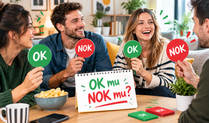 OK mu NOK mu oyunu nasıl oynanır? Çiftler, arkadaşlar ve aileler için eğlenceli soru örnekleri