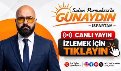 Salim Parmaksız’la “Günaydın Ispartam” Canlı Yayında Başladı