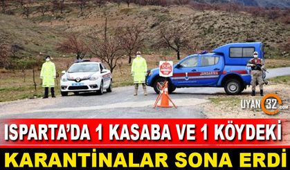 Isparta'da 1 Kasaba ve 1 Köyde Karantina Sona Erdi