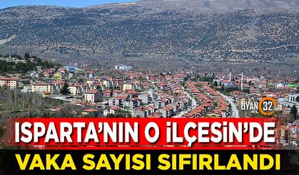 Isparta'nın O İlçesinde Koronavirüs Vaka Sayısı Sıfırlandı