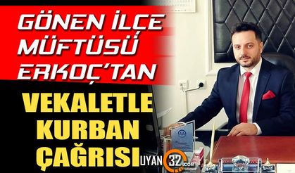 Müftü Erkoç'tan Vekaletle Kurban Çağrısı!